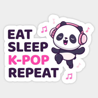 Kpop Shirt Dancing Panda Bear, Eat Sleep K-pop Repeat Kpop Sticker